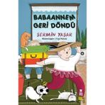 Babaannem Geri Döndü Şermin Yaşar Taze Kitap Aile Bağlarını Vurgulayan Duygusal Bir Hikaye