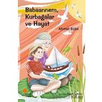 Babaannem Kurbağalar ve Hayat - Ahmet Büke