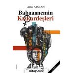 Babaannemin Kızkardeşleri / Atlas Arslan