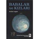 Babalar ve Kızları - Selda Uygur