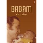 Babam - Güneş Okan