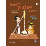 Babam Pastacı Olursa - Papa Pâtissier