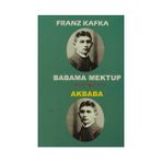 BABAMA MEKTUP - FRANZ KAFKA