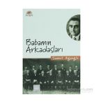 BABAMIN ARKADAŞLARI - SAMET AĞAOĞLU