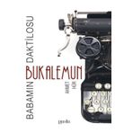 Babamın Daktilosu - Bukalemun - Ahmet Hür