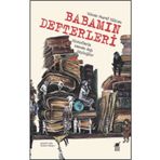 Babamın Defterleri - Yılmaz Murat Bilican