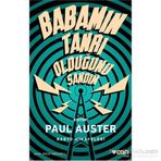 Babamın Tanrı Olduğunu Sandım - Paul Auster