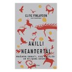 Babil Kitap Akıllı Neandertal – Kuş Avcılığı, Mağara Sanatı ve Bilişsel Devrim