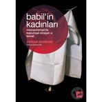 Babil’in Kadınları Mezopotamya’da Toplumsal Cinsiyet ve Temsil - Zainab Bahrani