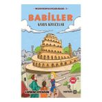 Babiller -Mezopotamya Uygarlıkları-3 - Lokman Aydoğan