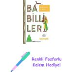 Babilliler: Tarih, Toplum, Kültür + Renkli Fosforlu Kalem - Hayır