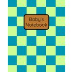 Baby Boy’s Daily Notebook: 50-Day Newborn Tracker for Feedings (Breast/Bottle), Diapers, and Other Sections for Bathing, Medications, Notes & More