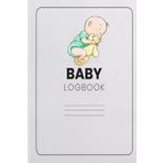 Baby Daily Log Book: Tracking Feed, Sleep, Naps, Diapers, Activities And Supplies , Perfect For new Parents or nanny/housekeeper.