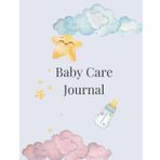 Baby’s Eat Sleep Poop Tracker: Daily Logbook for Newborn Feeding, Sleep & Diapers: A Simple Baby Care Journal for Parents & Caregivers to Track Daily Routines & Milestones