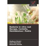Badania in vitro nad Bacopa, Centella, Hemidesmus i Rubia