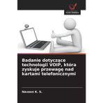 Badanie dotyczące technologii VOIP, która zyskuje przewagę nad kartami telefonicznymi