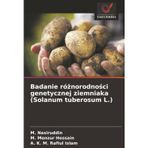 Badanie różnorodności genetycznej ziemniaka (Solanum tuberosum L.)