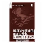 Badem Çiçekleri Gibi Uzakta - Mahmud Derviş