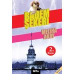 BADEM ŞEKERİ - MELIHA AKAY