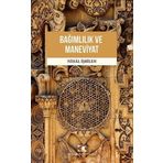 Bağımlılık ve Maneviyat Çamlıca Yayınları