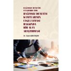 Bağımsız Denetim Standardı 500 - Bağımsız Denetim Kanıtlarının Uygulanması Hakkında Bir Alan Araştırması - Sezin Açık Taşar
