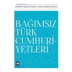 Bağımsız Türk Cumhuriyetleri Ötüken Neşriyat