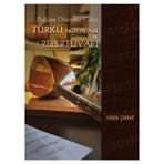 Bağlama Düzenine Göre Türkü Notaları Ve Repertuvarı Ciltli