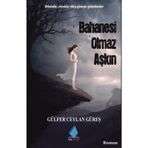 Bahanesi Olmaz Aşkın Gülfer Ceylan