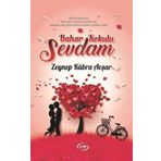 Bahar Kokulu Sevdam - Zeynep Kübra Avşar