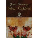 Bahar Öyküleri - Yüksel Pazarkaya