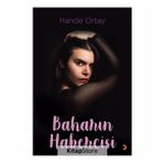 Baharın Habercisi - Hande Ortay