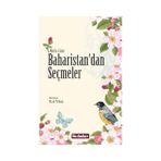 Baharistan’dan Seçmeler - molla cami molla cami
