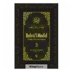 Bahrü'l-Medid 3. Cilt - İbn Acibe El-Haseni
