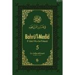 BAHRÜ'L MEDID 5 (CILTLI) TEFSIRI'L-KUR'AN'IL MECID - İBN ACIBE EL - HASENI
