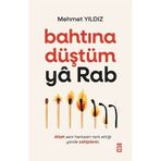 Bahtına Düştüm Ya Rab Mehmet Yıldız