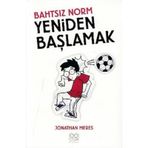 Bahtsız Norm 6. Cilt-Yeniden Başlamak - Jonathan Meres