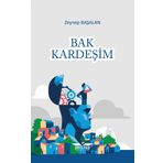 Bak Kardeşim - Zeynep Başalan