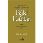 Baki Ve Estetiği - Ali Budak
