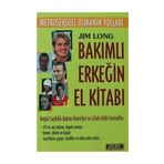 BAKIMLI ERKEĞİN EL KİTABI "METROSEKSÜEL OLMANIN YOLLARI" - JIM LONG (ISBN:9789756225295)