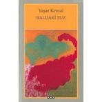Baldaki Tuz - Yaşar Kemal