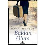 Baldan Ölüm - Hanni Münzer
