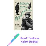 Baldırı Çıplak Hayırseverler + Renkli Fosforlu Kalem