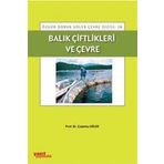 BALIK ÇIFTLIKLERI VE ÇEVRE - ÇAĞATAY GÜLER
