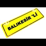 BALIKESİR 'Lİ Yazılı Sarı Dekor Plaka Sök Tak Pratik yeni nesil