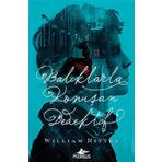 Balıklarla Konuşan Dedektif - William Ritter