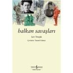 BALKAN SAVAŞLARI - LEV TROÇKI