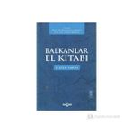 BALKANLAR EL KITABI 2 CILT TAKIM - OSMAN KARATAY;BILGEHAN ATSIZ GÖKDAL