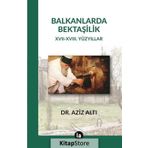 Balkanlarda Bektaşilik - Aziz Altı