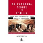 Balkanlarda Tedhiş ve Gerilla - Grebeneli Bekir Fikri Bey