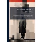 Ballistic Missile Defense